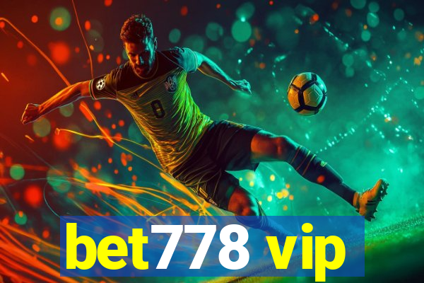 bet778 vip